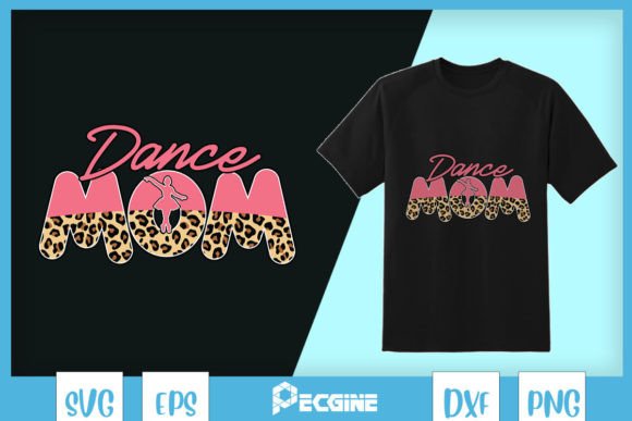 Dance Mom Leopard Ballet SVG: A Designer's Review