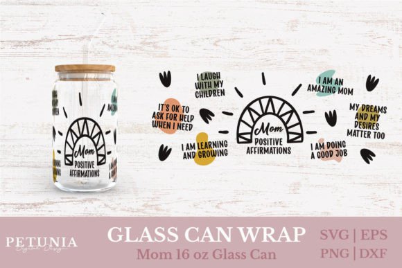 Mom Glass Can Wrap SVG: Graphics for Crafts & Blogs