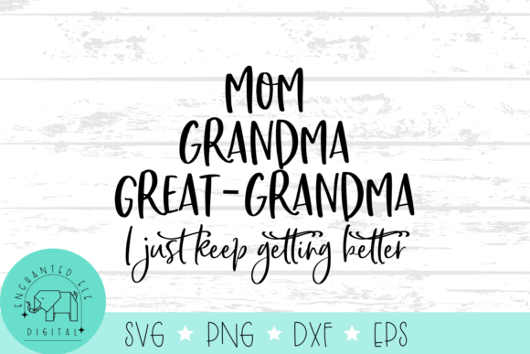 Mom, Grandma SVG: Crafts & Graphics Review