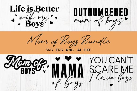 Mom of Boys SVG Bundle - Mother's Day Graphics