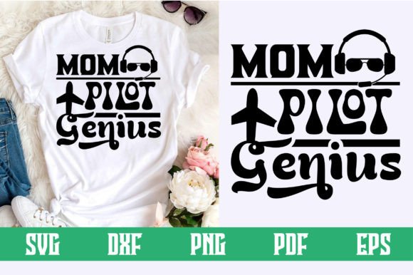 Mom Pilot Genius SVG: Crafts and Graphics Review