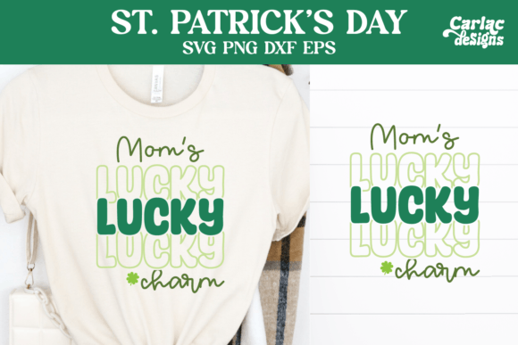Mom s Lucky Charm SVG: Graphics for Crafts