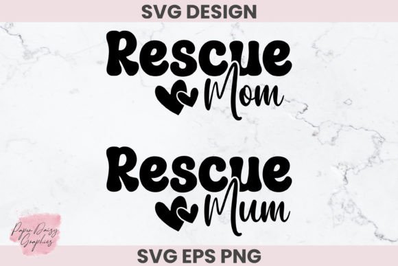 Rescue Mom SVG: Graphics for Crafts & Branding