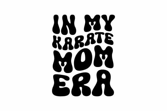 Retro Karate Mom SVG: Groovy Graphics for Crafts